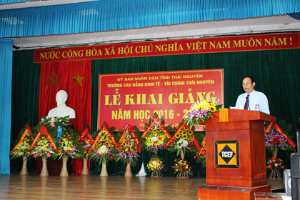 Trường Cao đẳng Kinh tế-Tài chính Thái Nguyên long trọng tổ chức lễ khai giảng năm học 2016-2017.